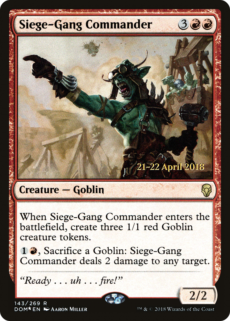 Siege-Gang Commander (PRE-143) - Dominaria Promos Foil