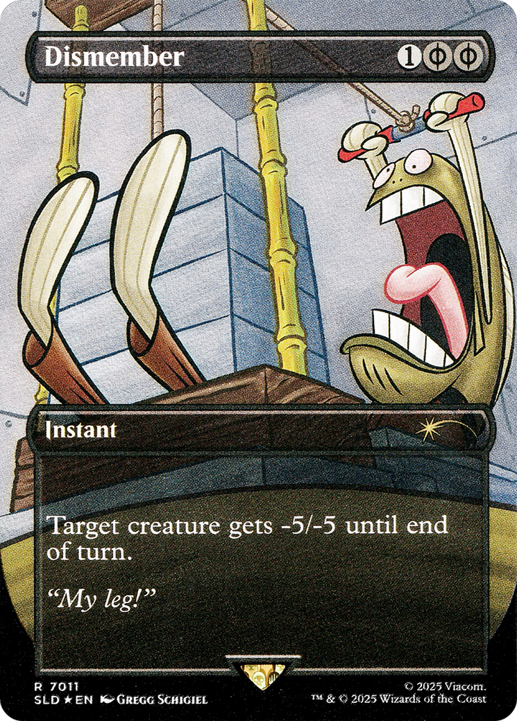 Dismember (7011) (Rainbow Foil) (SLD-7011) - Secret Lair Drop (Borderless) Foil