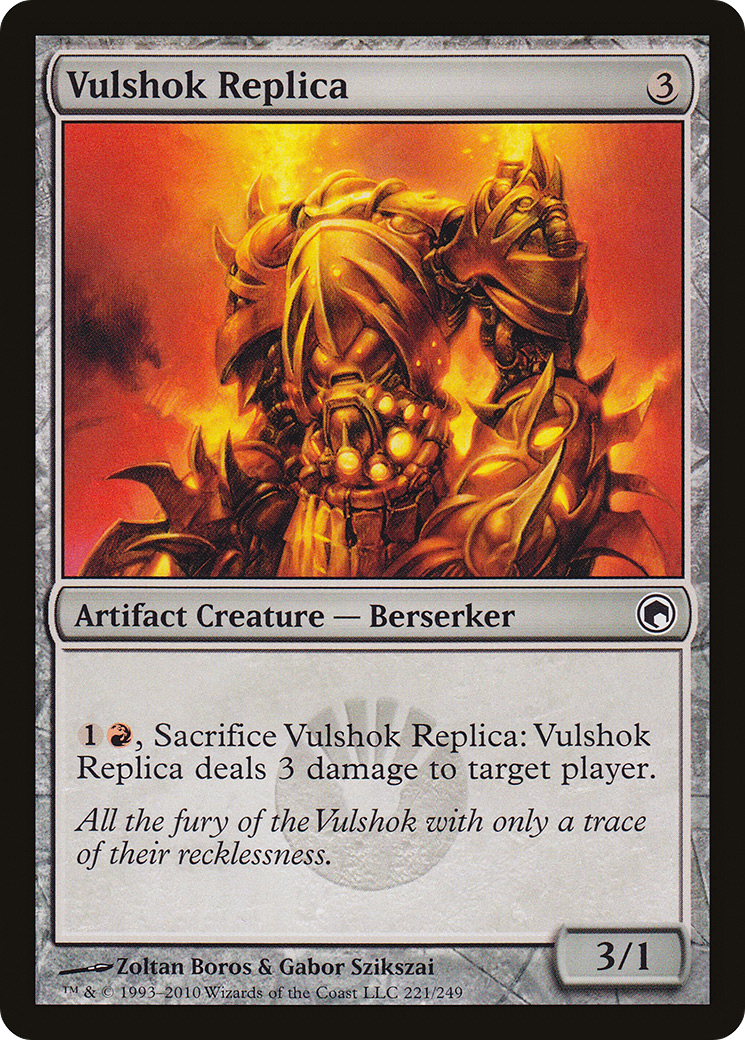 Vulshok Replica (SOM-221) - Scars of Mirrodin
