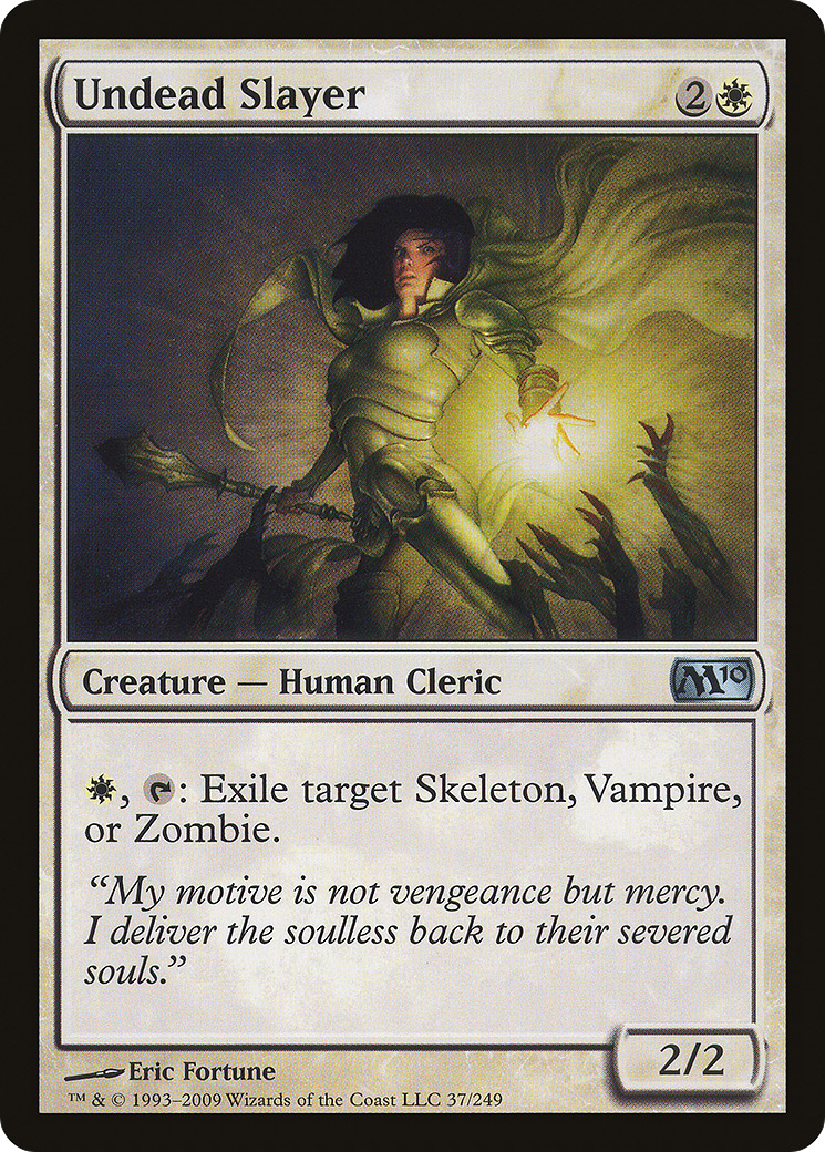 Undead Slayer (M10-037) - Magic 2010