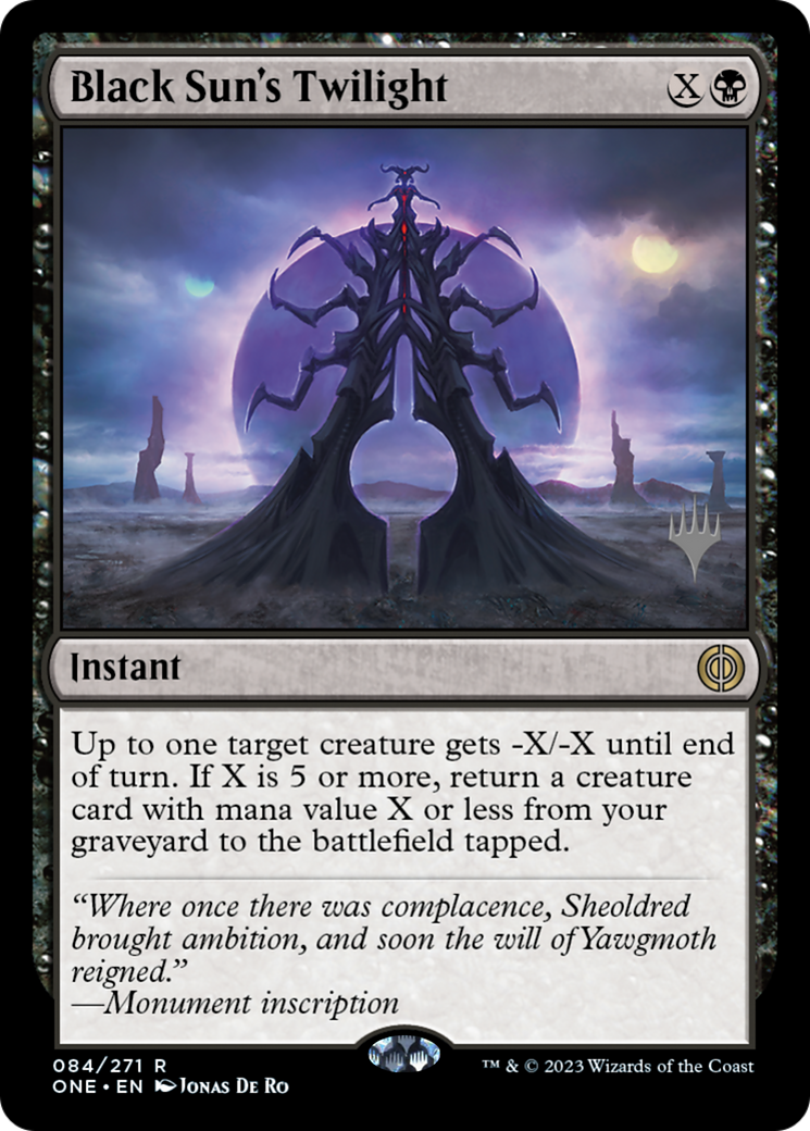 Black Sun's Twilight (PPONE-084) - Phyrexia: All Will Be One Promos