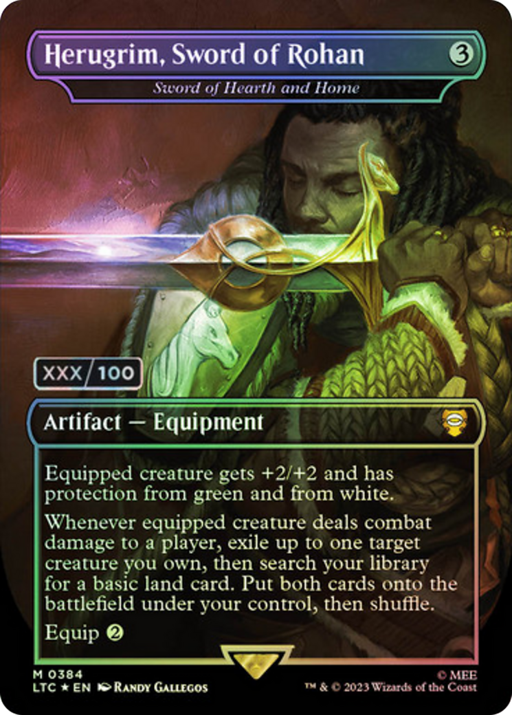 Herugrim, Sword of Rohan - Sword of Hearth and Home (Serial Numbered) (LTC-384) - Tales of Middle-earth Commander / Herugrim, Sword of Rohan (Borderless) Foil