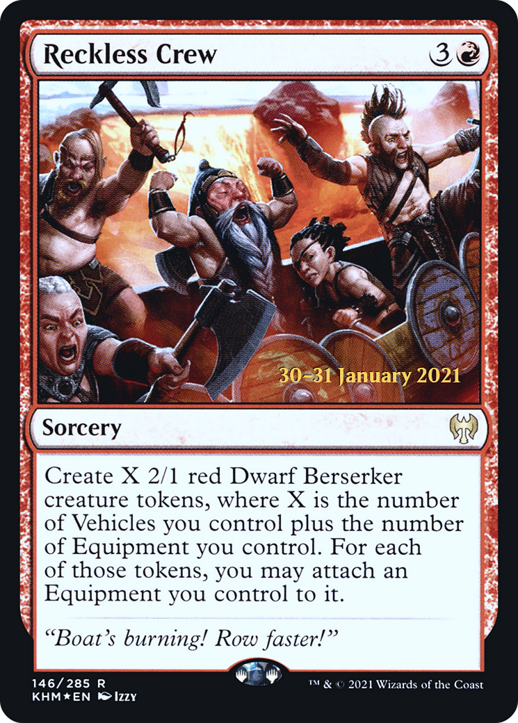 Reckless Crew (PRE-146) - Kaldheim Promos Foil