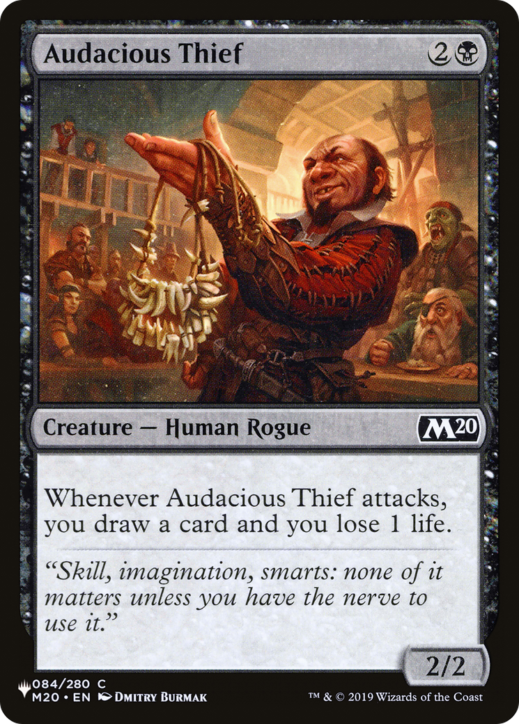 Audacious Thief (LIST-084/280) - The List