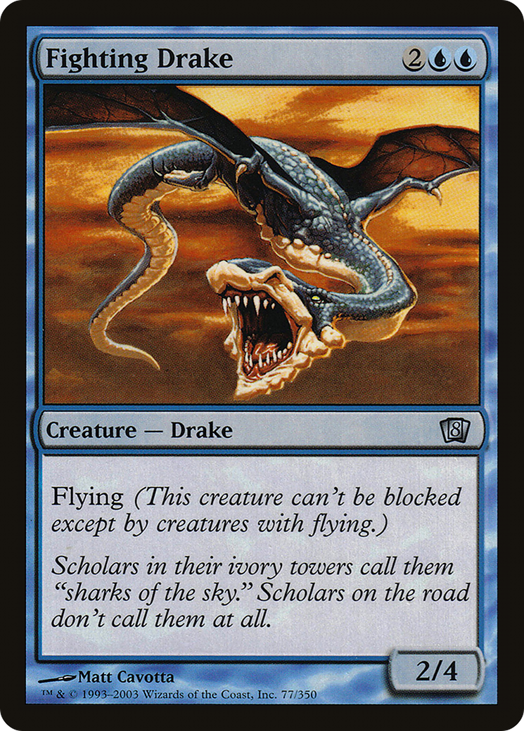 Fighting Drake (8ED-077) - 8th Edition Foil