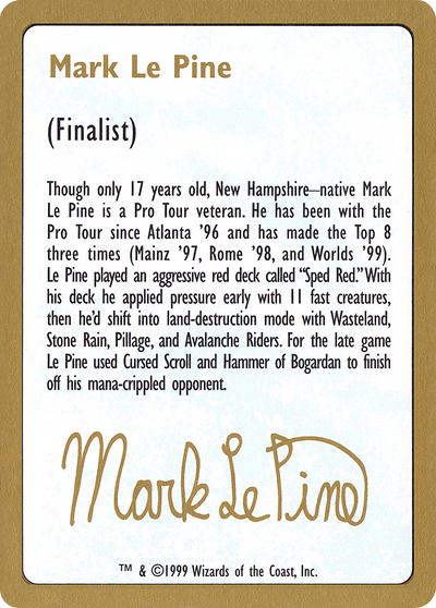 1999 Mark Le Pine Biography Card (WCD-) - World Championship Decks 1999