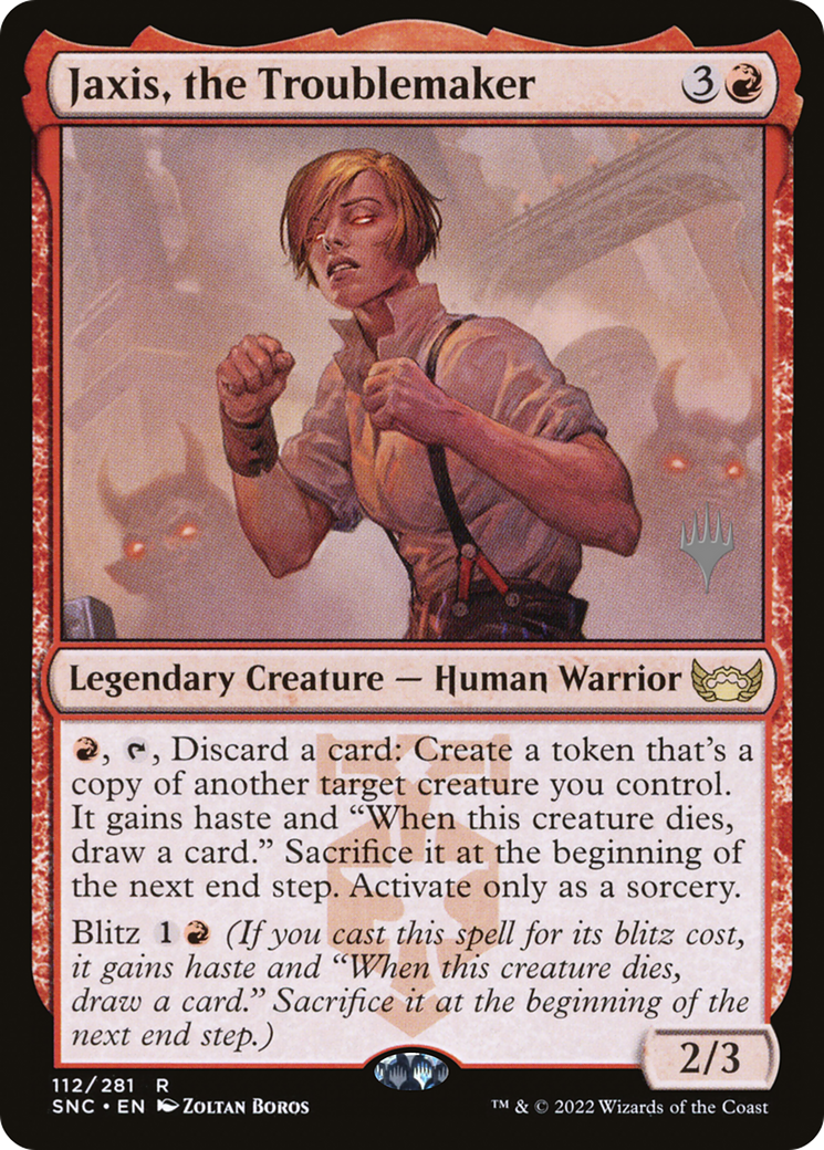 Jaxis, the Troublemaker (PPSNC-112) - Streets of New Capenna Promos
