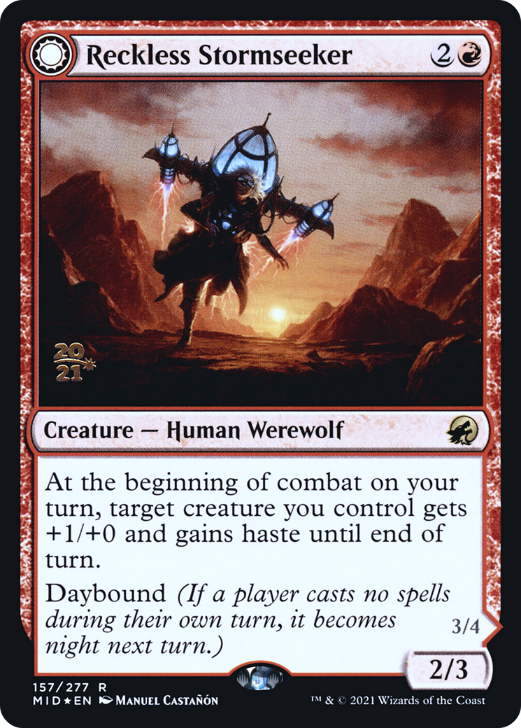 Reckless Stormseeker (PRE-157) - Innistrad: Midnight Hunt Promos: (Double Faced Transform) Foil