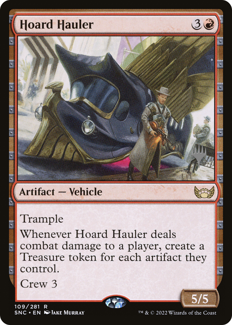 Hoard Hauler (PPSNC-109) - Streets of New Capenna Promos Foil