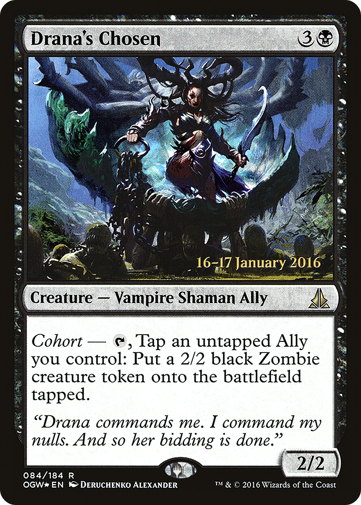 Drana's Chosen (PRE-084) - Oath of the Gatewatch Promos Foil