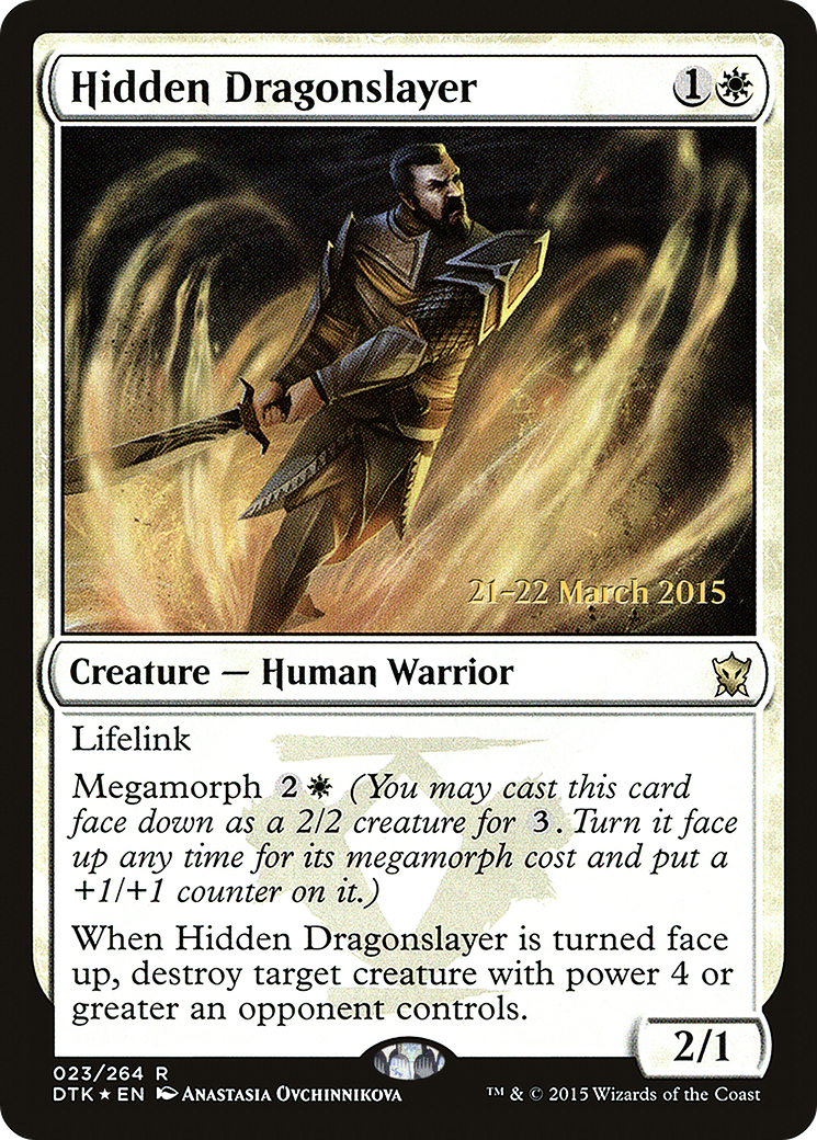 Hidden Dragonslayer (PRE-023) - Dragons of Tarkir Promos Foil