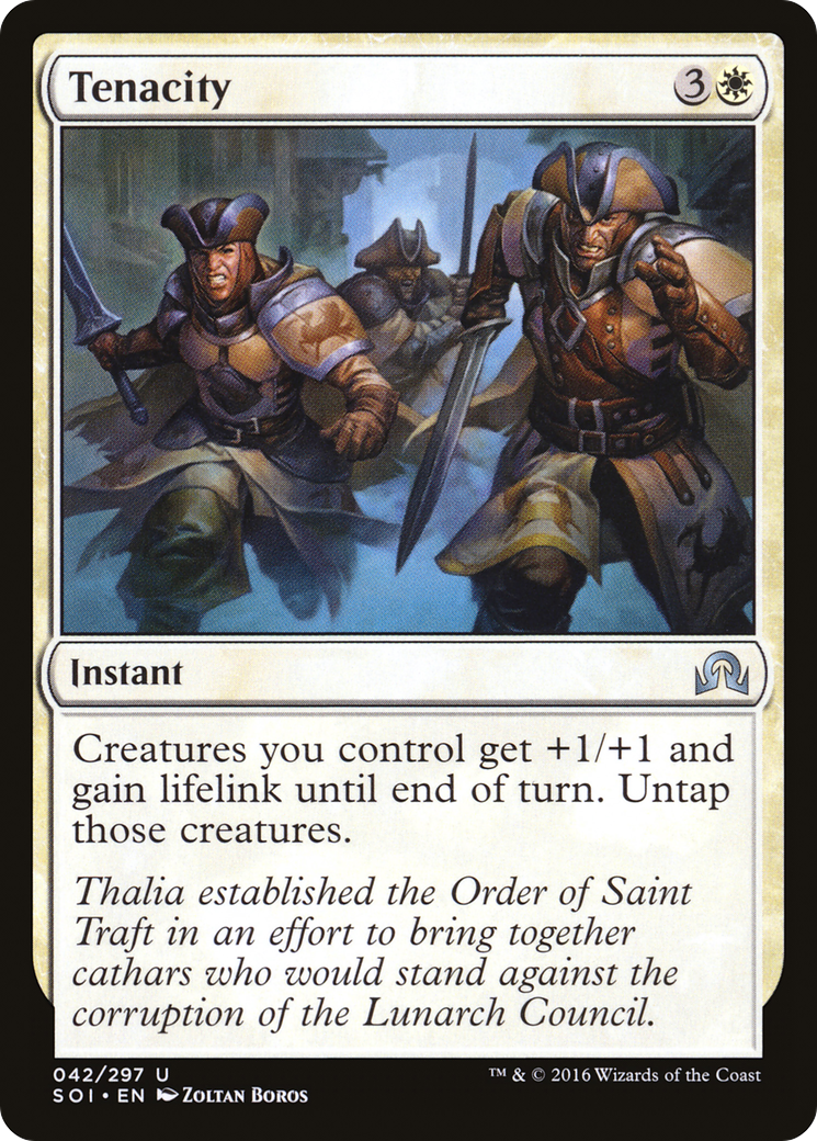 Tenacity (SOI-042) - Shadows over Innistrad