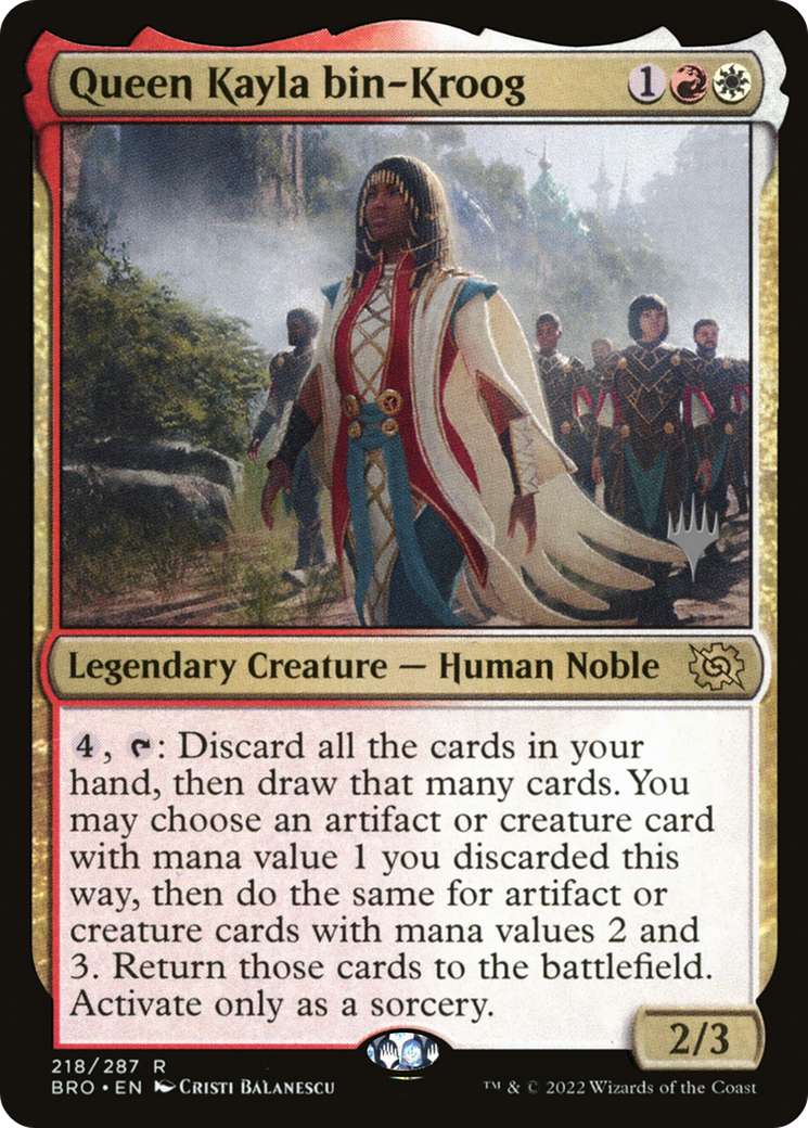 Queen Kayla bin-Kroog (PPBRO-218) - The Brothers' War Promos
