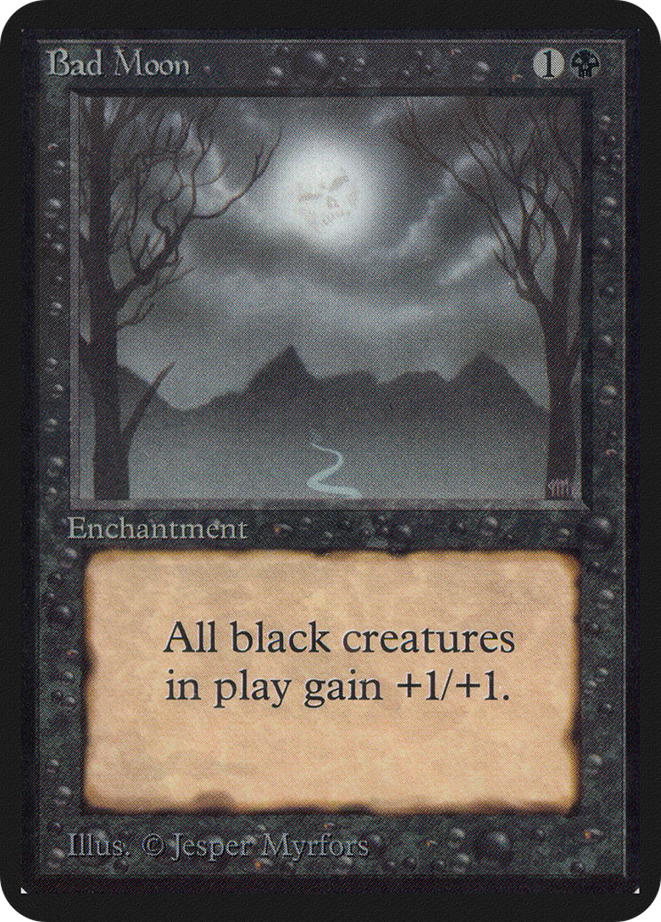 Bad Moon (LEA-) - Limited Edition Alpha