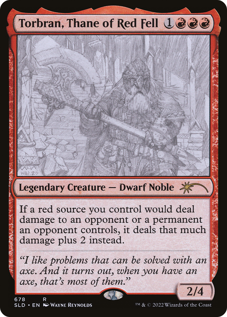 Torbran, Thane of Red Fell (678) (SLD-678) - Secret Lair Drop Foil