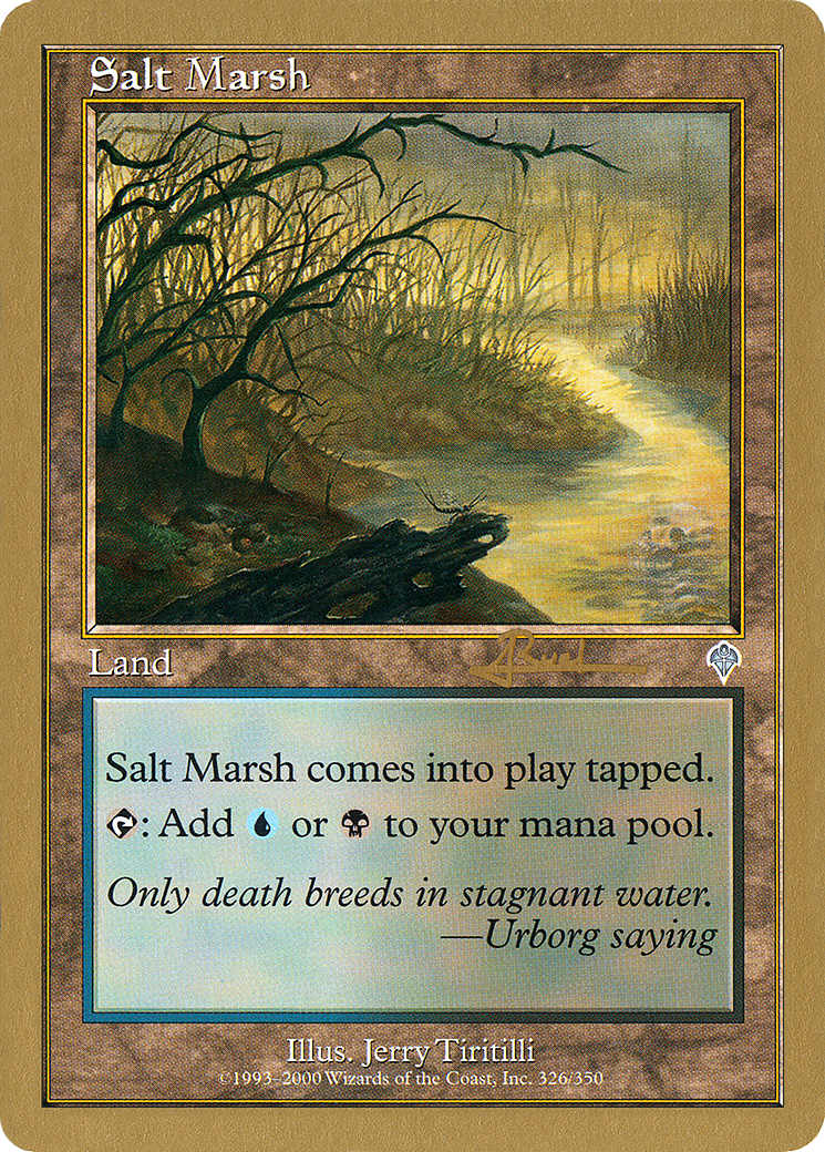 Salt Marsh - 2001 Antoine Ruel (INV) (WCD-) - World Championship Decks 2001