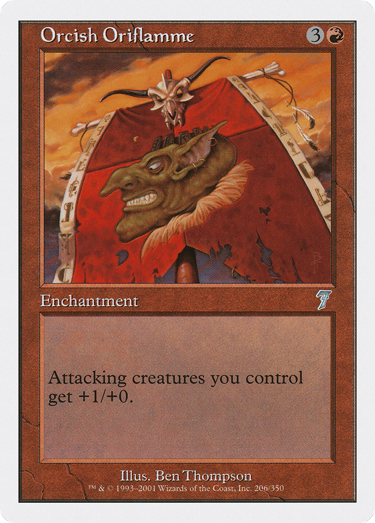Orcish Oriflamme (7ED-206) - 7th Edition