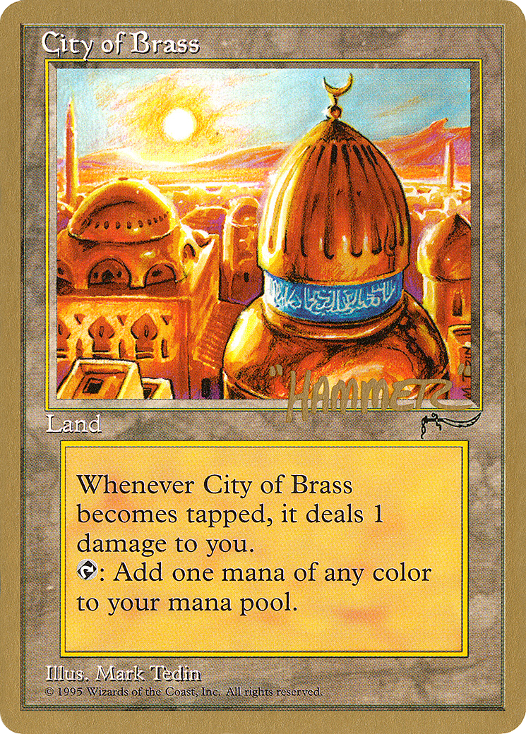 City of Brass - 1996 Shawn "Hammer" Regnier (ARN) (WCD-) - Pro Tour Collector Set
