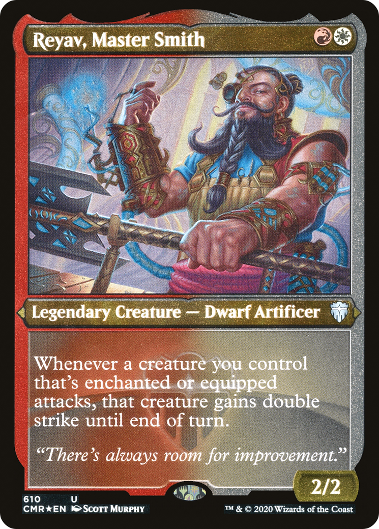 Reyav, Master Smith (Foil Etched) (CMR-610) - Commander Legends Foil