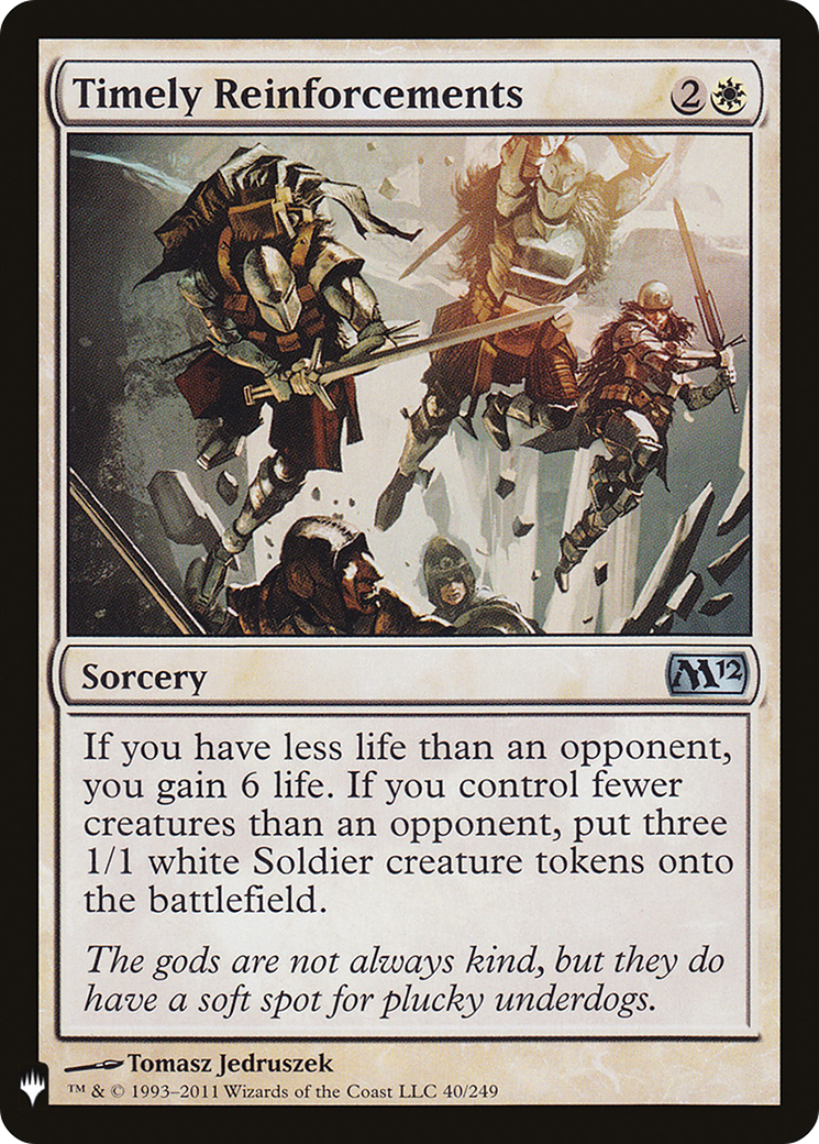 Timely Reinforcements (LIST-M12-40) - The List
