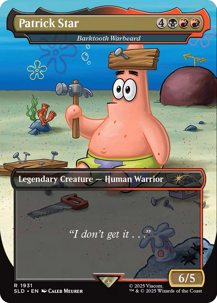 Patrick Star - Barktooth Warbeard (SLD-1931) - Secret Lair Drop / Patrick Star (Borderless)