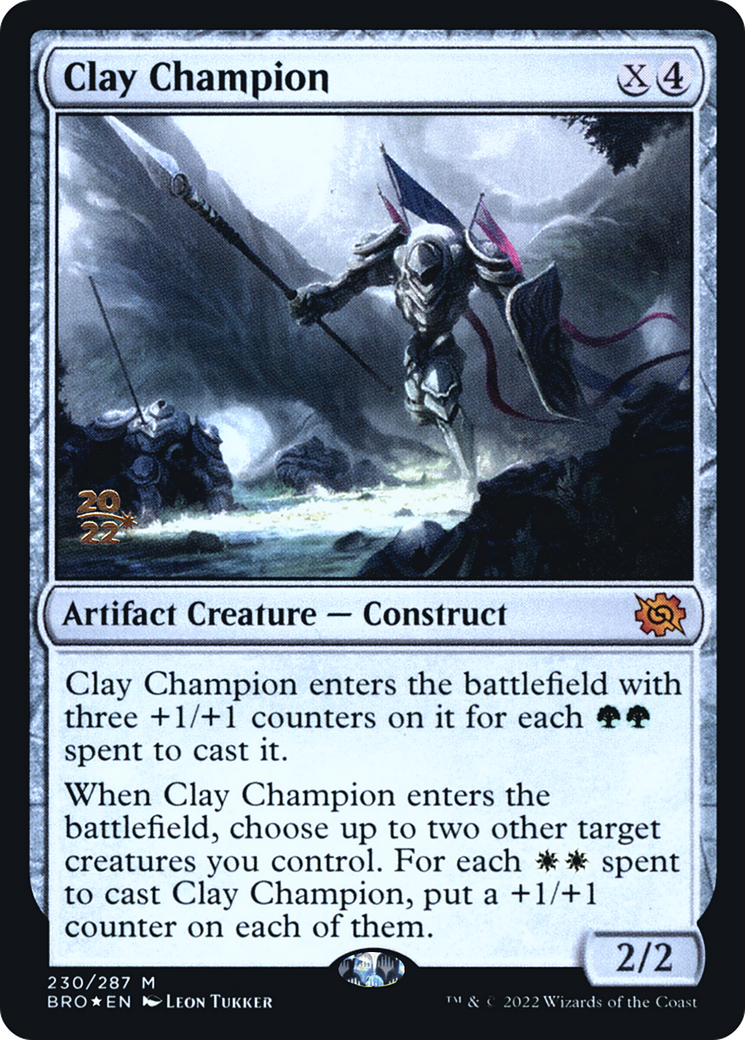 Clay Champion (PRE-230) - The Brothers' War Promos Foil