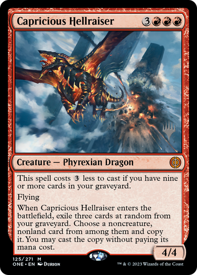 Capricious Hellraiser (PPONE-125) - Phyrexia: All Will Be One Promos