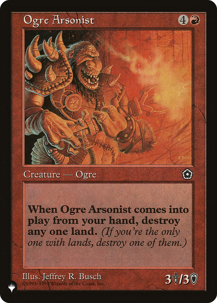 Ogre Arsonist (LIST-) - The List