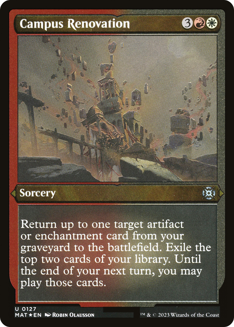 Campus Renovation (MAT-127) - March of the Machine: The Aftermath Etched Foil