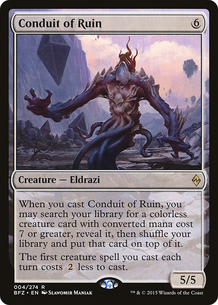 Conduit of Ruin (BFZ-004) - Battle for Zendikar