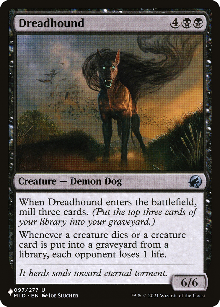 Dreadhound (LIST-097/277) - The List