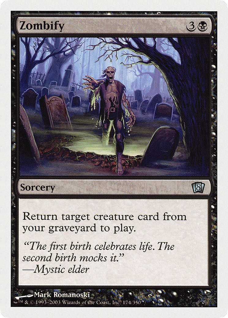 Zombify (8ED-174) - 8th Edition Foil