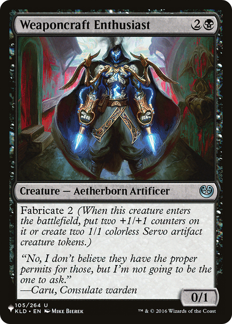 Weaponcraft Enthusiast (LIST-105/264) - The List
