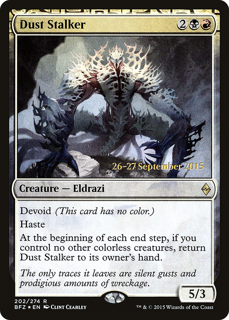 Dust Stalker (PRE-202) - Battle for Zendikar Promos: (devoid) Foil