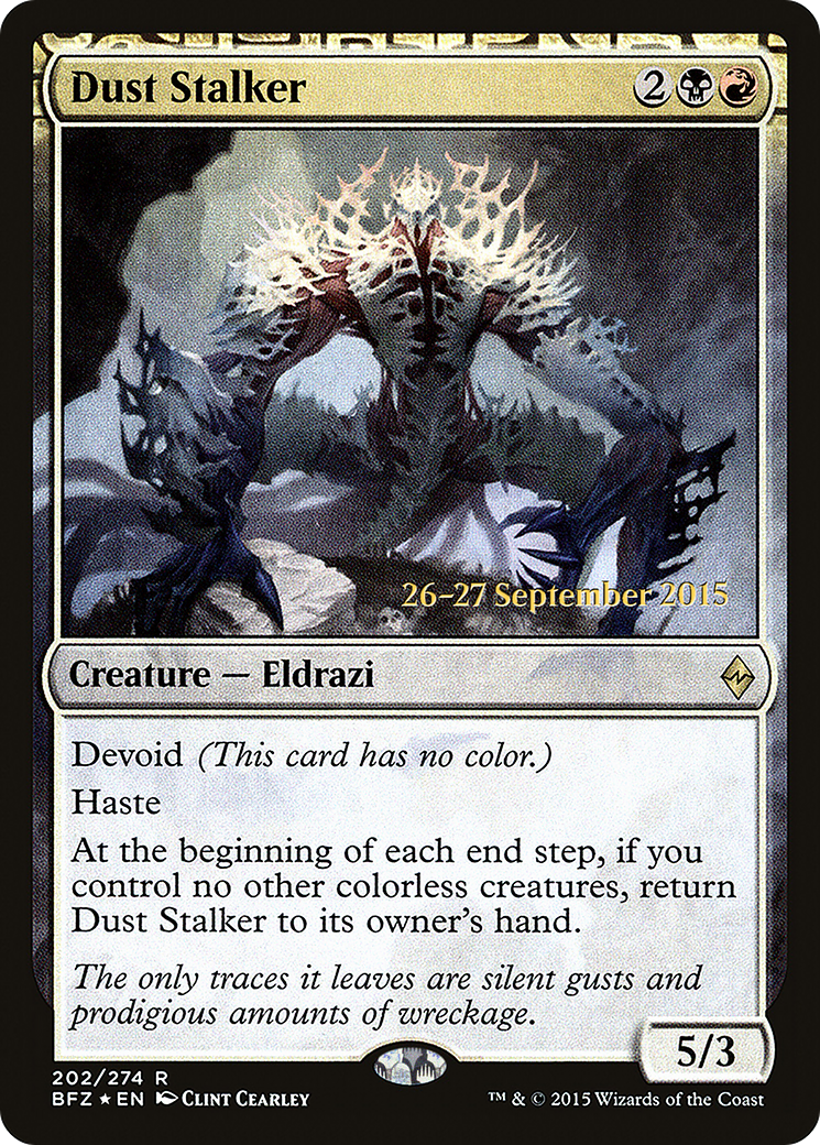 Dust Stalker (PRE-202) - Battle for Zendikar Promos: (devoid) Foil