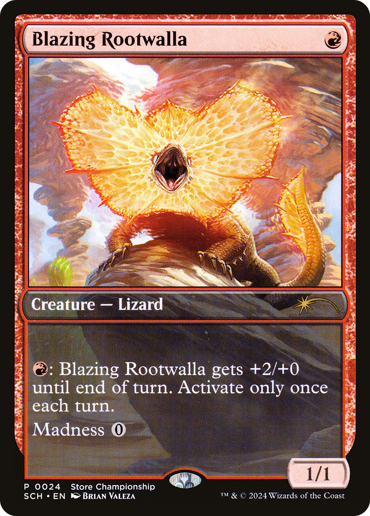 Blazing Rootwalla (GAME-024) - Store Championships