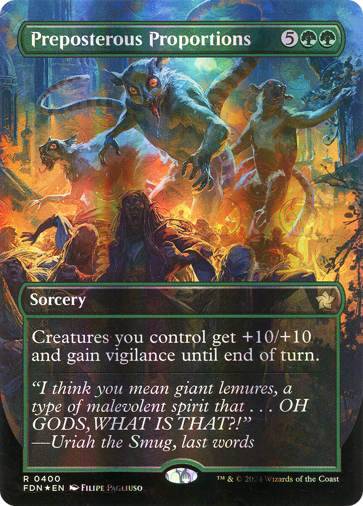 Preposterous Proportions (Borderless) (Mana Foil) (FDN-400) - Foundations (Borderless) Foil