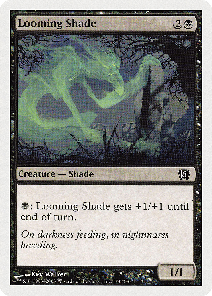 Looming Shade (8ED-140) - 8th Edition