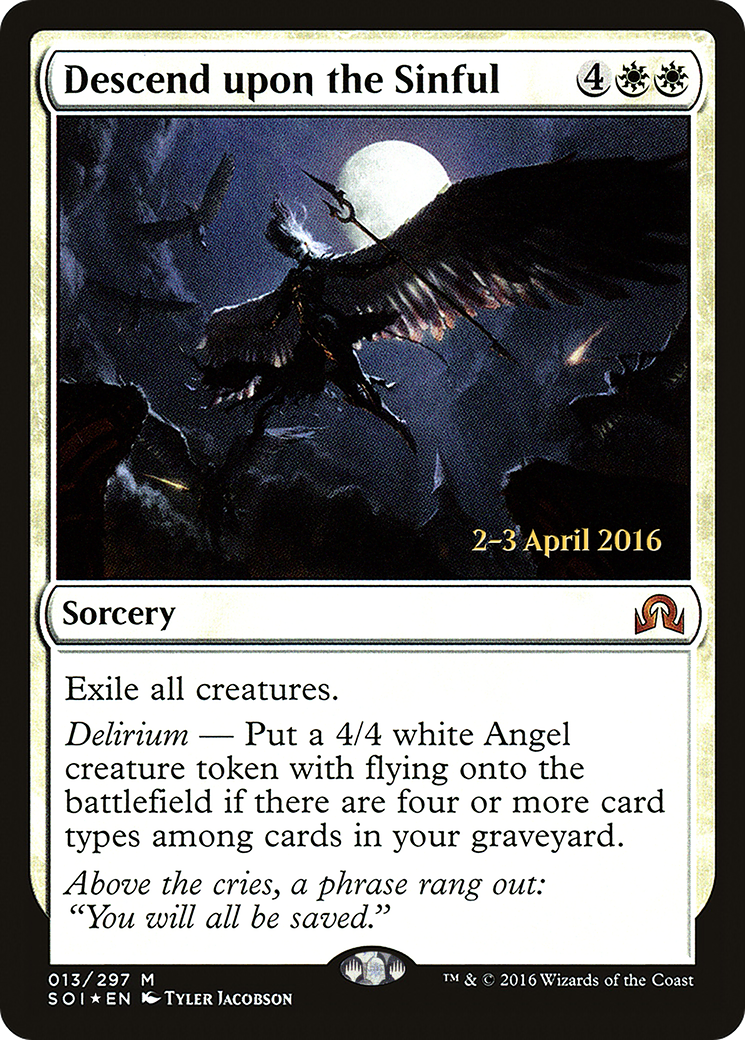Descend upon the Sinful (PRE-013) - Shadows over Innistrad Promos Foil