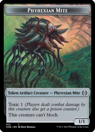 Phyrexian Mite (012) // Phyrexian Beast Double-Sided Token (ONE-12 // 6) - Phyrexia: All Will Be One