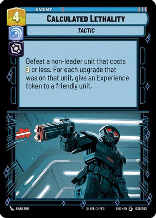Calculated Lethality (039/262) - Shadows of the Galaxy