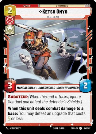 Ketsu Onyo - Old Friend (147/262) - Shadows of the Galaxy