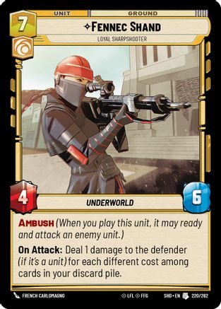 Fennec Shand - Loyal Sharpshooter (220/262) - Shadows of the Galaxy