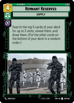 Remnant Reserves (093/262) - Shadows of the Galaxy