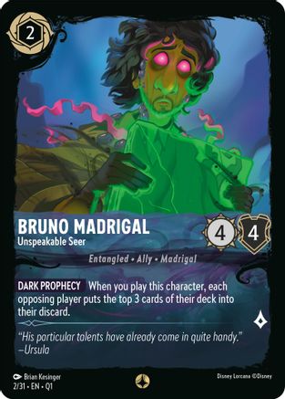 Bruno Madrigal - Unspeakable Seer (2/31) - Illumineers Quest Deep Trouble