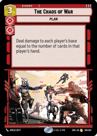 The Chaos of War (159/262) - Shadows of the Galaxy Foil
