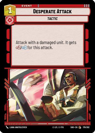 Desperate Attack (179/262) - Shadows of the Galaxy