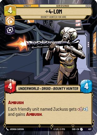 4-LOM - Bounty Hunter for Hire (Hyperspace) (457) - Shadows of the Galaxy Foil