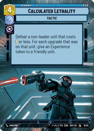 Calculated Lethality (Hyperspace) (10/20) - Shadows of the Galaxy Weekly Play Promos