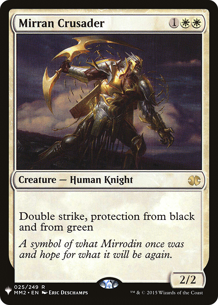 Mirran Crusader (LIST-025/249) - The List